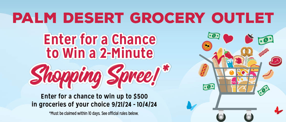 Palm Desert Grocery Outlet Anniversary Enter To Win Graphic to Win A Grocery Outlet Shopping Spree